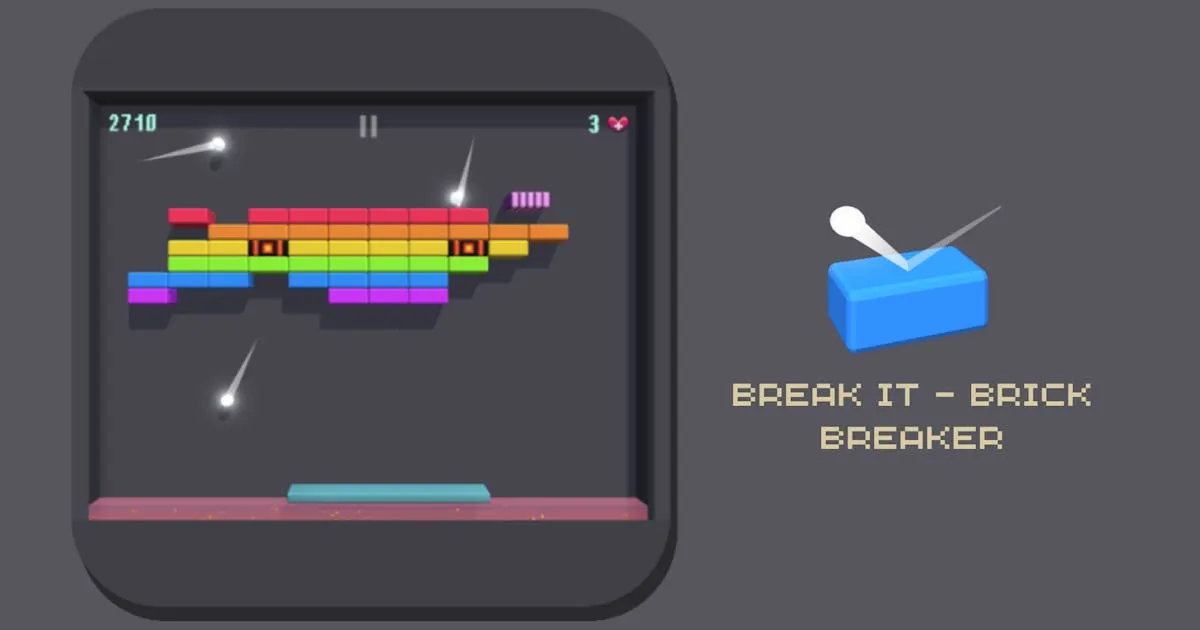 Break it - Brick Breaker