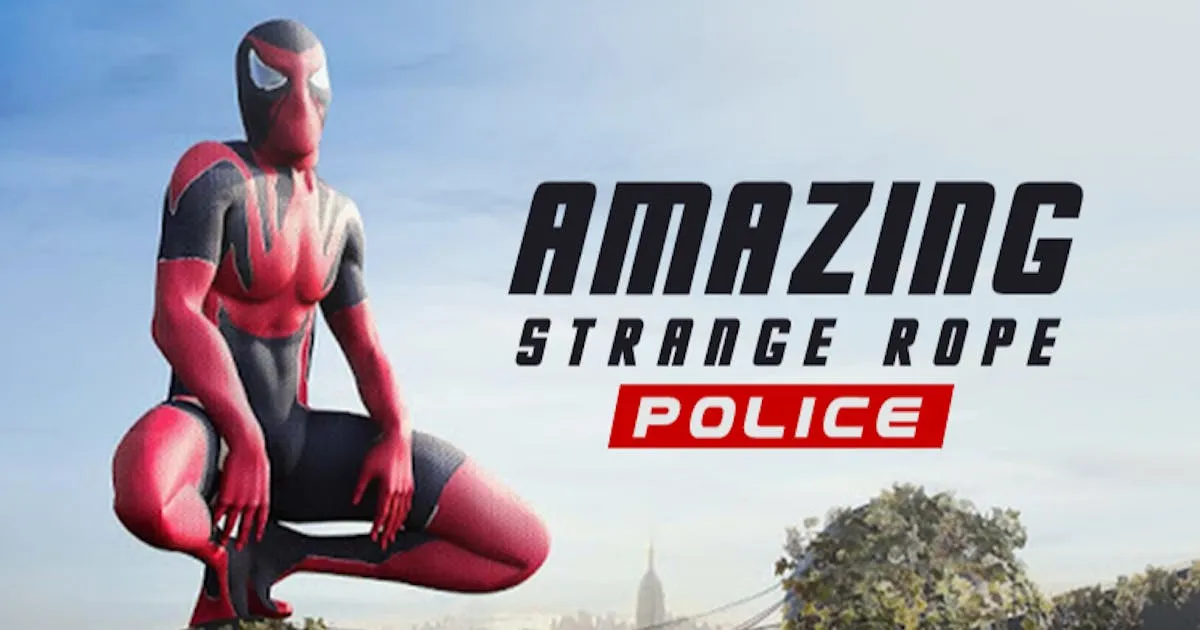 Amazing Strange Rope Police