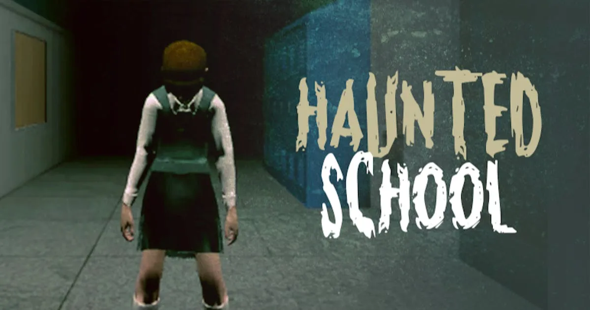 Haunted School