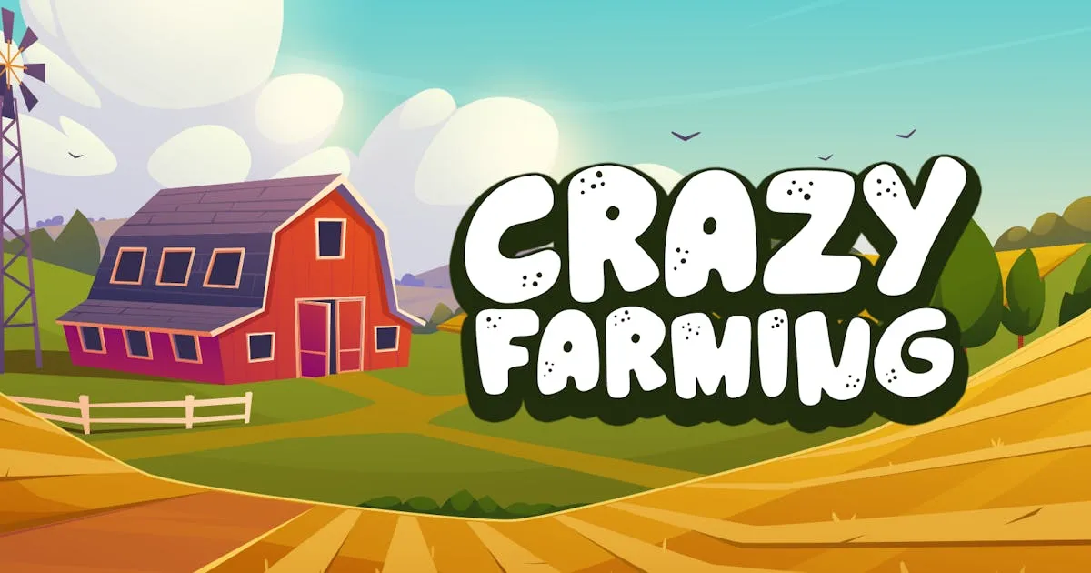 Crazy Farming