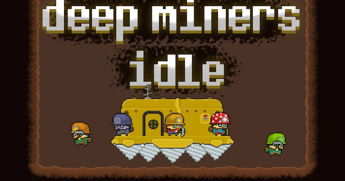 Deep Miners Idle