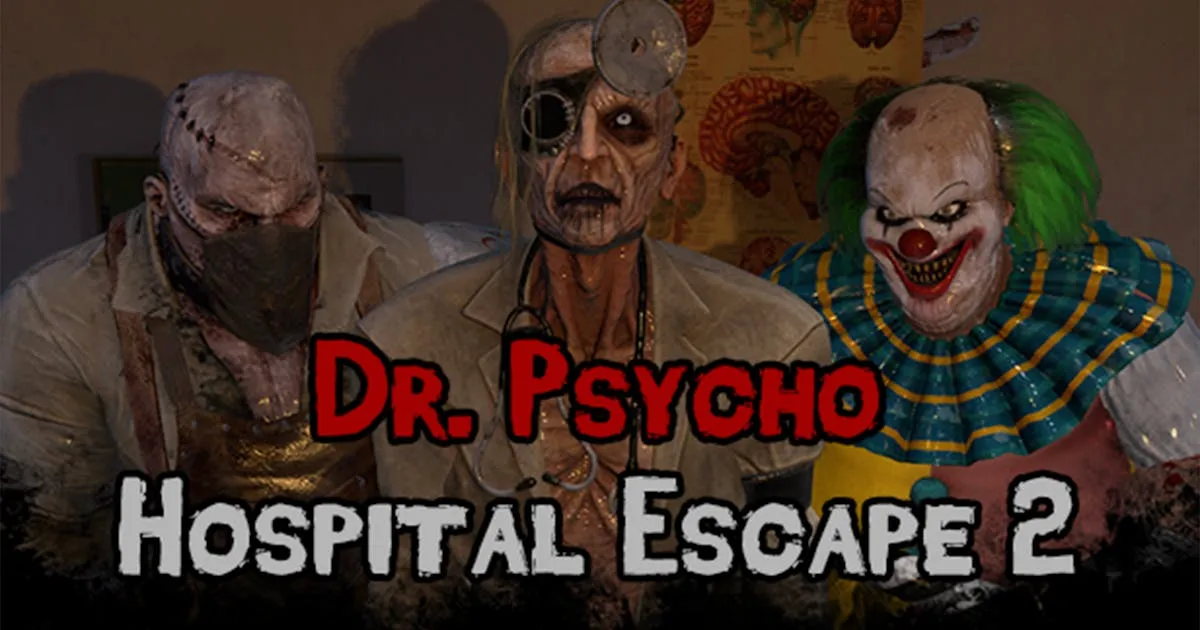 Dr. Psycho: Hospital Escape 2