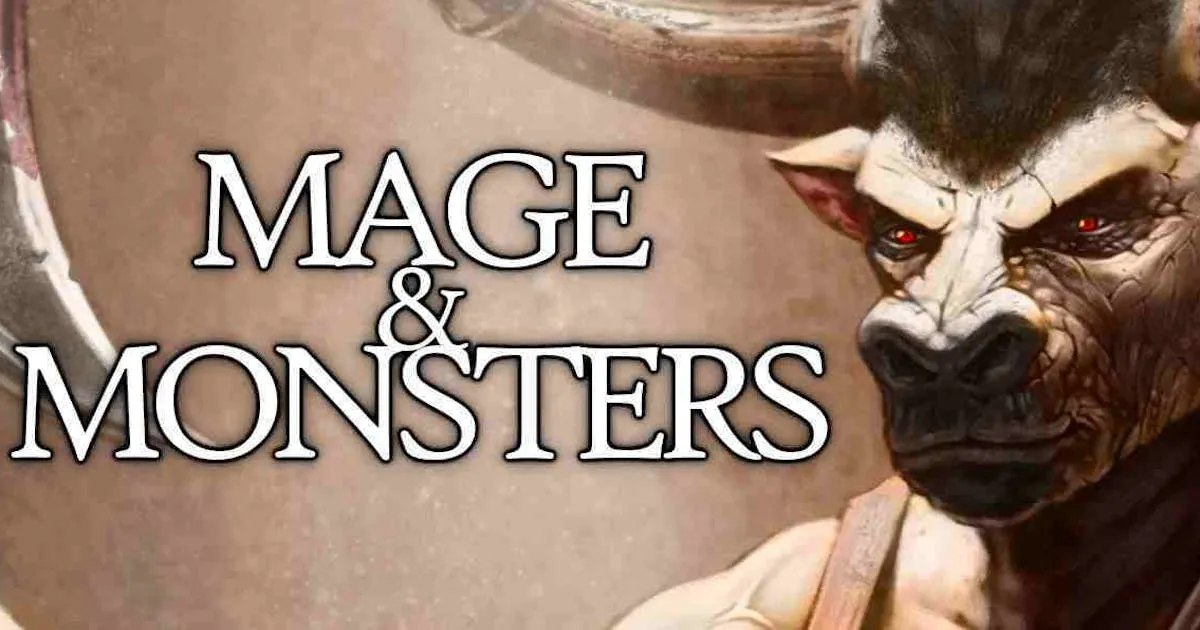 Mage and Monsters