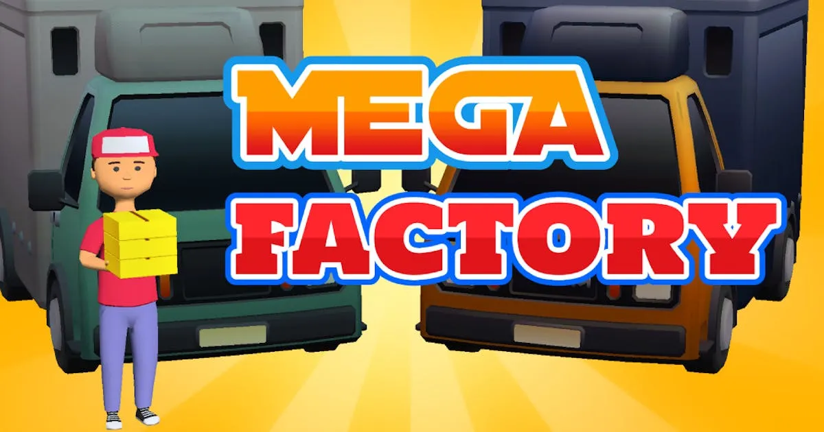 Mega Factory