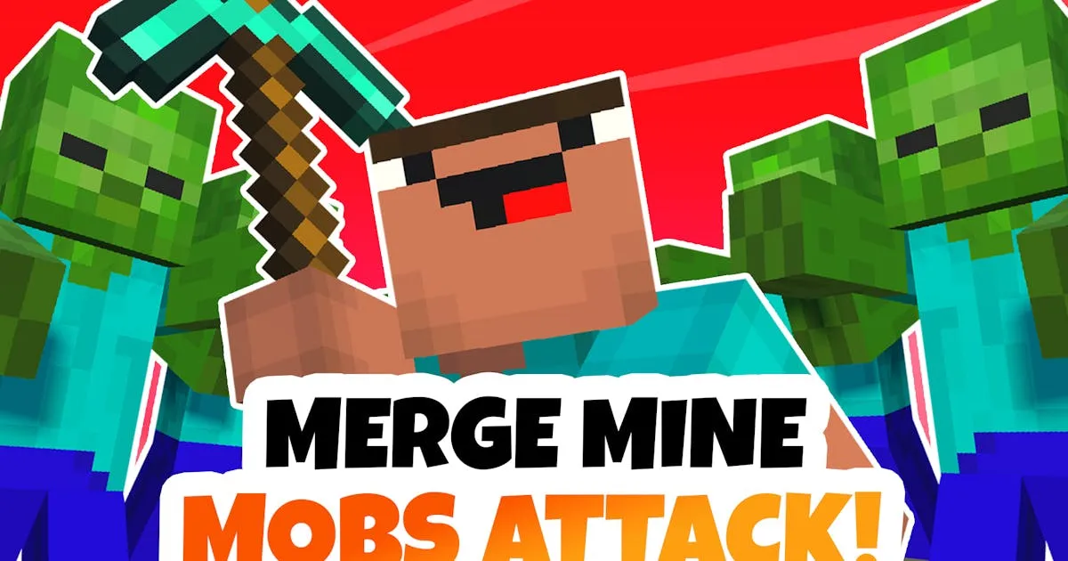 Merge Mine: Mobs Attack!