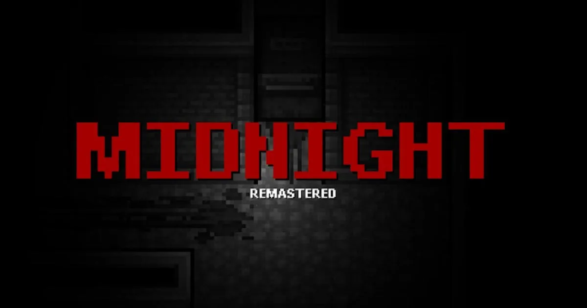 MIDNIGHT Remastered