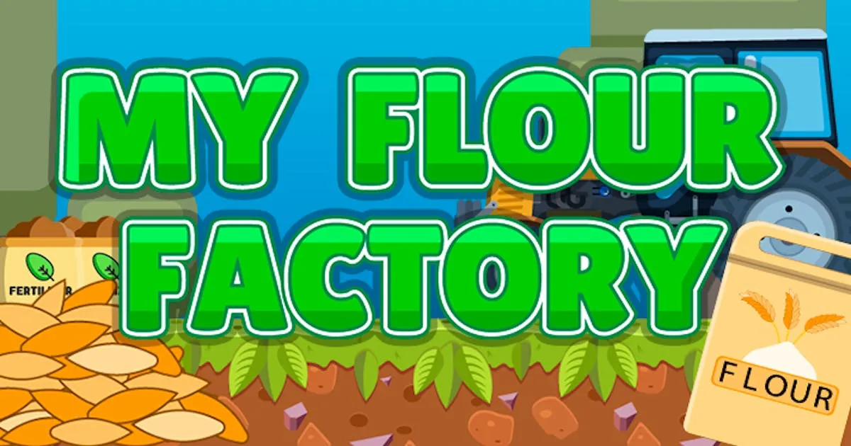 My Flour Factory