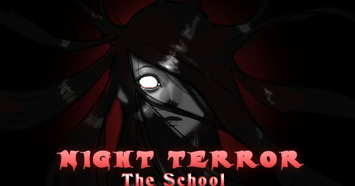 Night Terror - The School