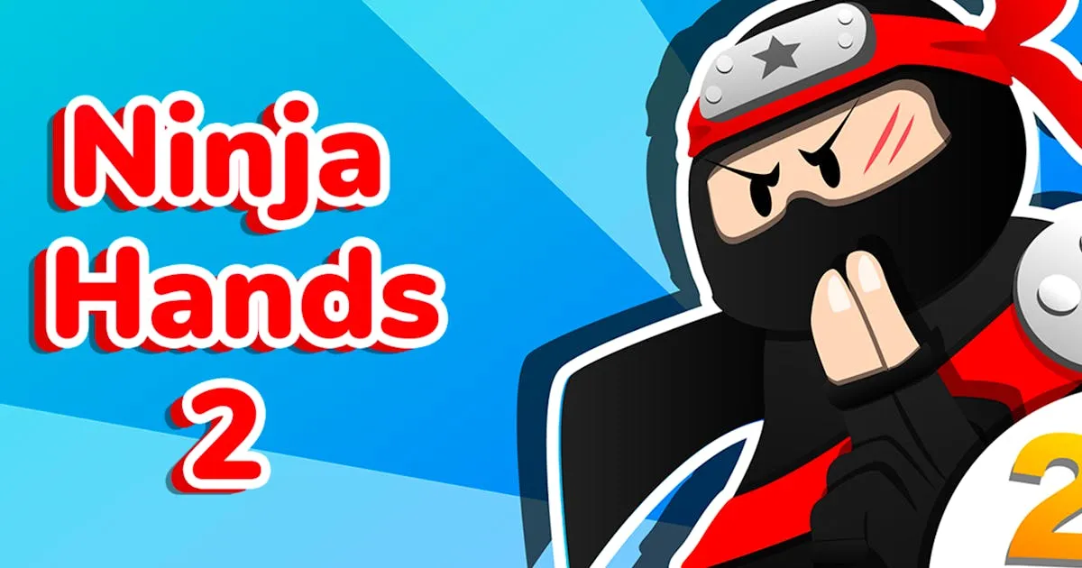 Ninja Hands 2