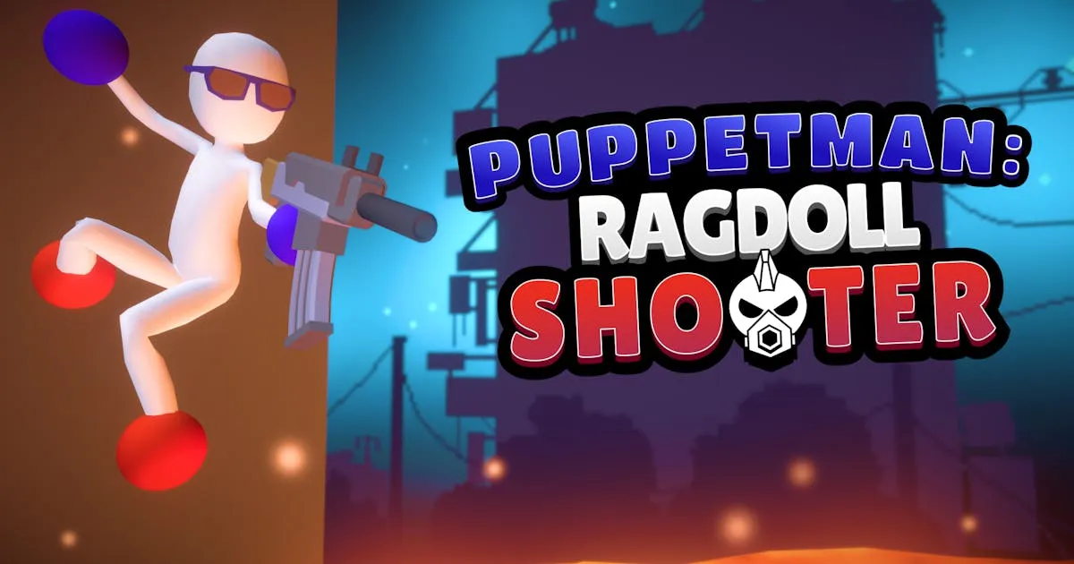 Puppetman: Ragdoll Shooter