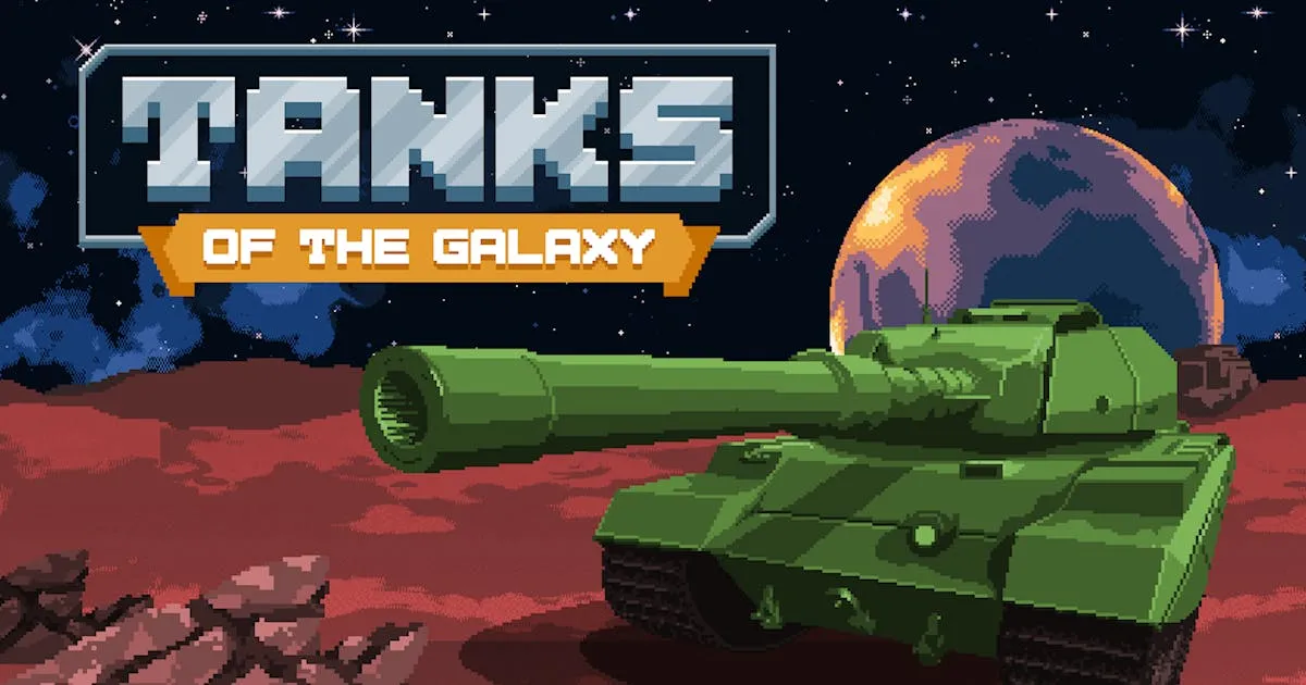 Tanks of the Galaxy